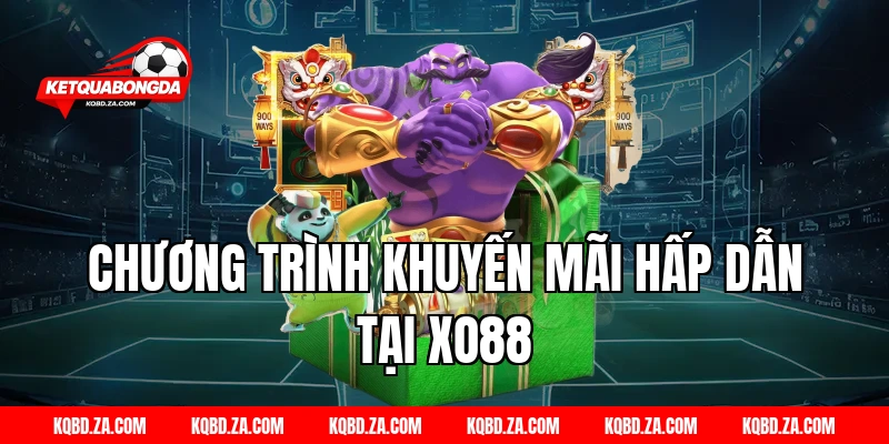 Chương Trình Khuyến Mãi Hấp Dẫn Tại XO88