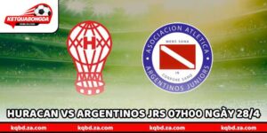 Nhận Định Bóng Đá Huracan Vs Argentinos Jrs 07h00 Ngày 28/4